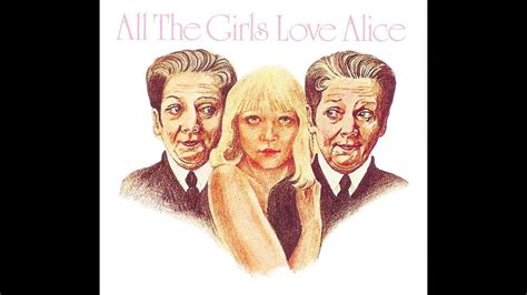 thegirls_girls alice|All The Girls Love Alice Chords